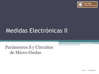 Medidas Electrónicas II