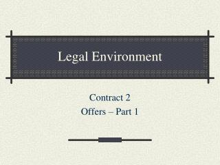 Legal Environment