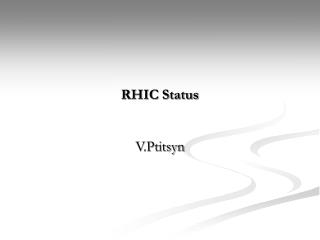 RHIC Status