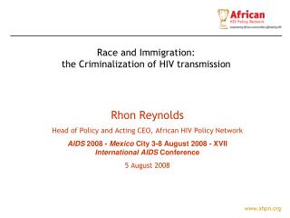 Rhon Reynolds Head of Policy and Acting CEO, African HIV Policy Network