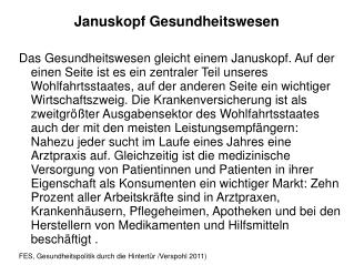 Januskopf Gesundheitswesen