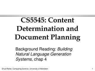 CS5545: Content Determination and Document Planning