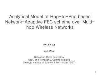 Analytical Model of Hop-to-End based Network-Adaptive FEC scheme over Multi-hop Wireless Networks