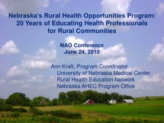 Nebraska’s Rural Health Opportunities Program: 20 Years of Educating Health Professionals