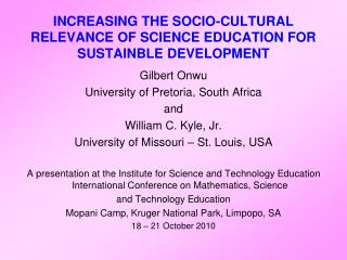 INCREASING THE SOCIO-CULTURAL RELEVANCE OF SCIENCE EDUCATION FOR SUSTAINBLE DEVELOPMENT