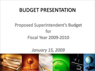 BUDGET PRESENTATION