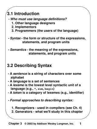 3.1 Introduction - Who must use language definitions? 1. Other language designers