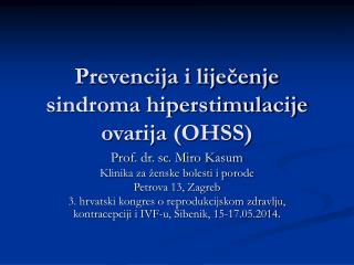 Prevencija i liječenje sindroma hiperstimulacije ovarija (OHSS)