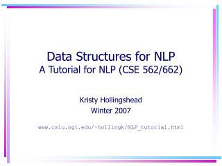 Data Structures for NLP A Tutorial for NLP (CSE 562/662)