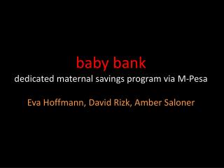 baby bank dedicated maternal savings program via M-Pesa