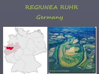 REGIUNEA RUHR Germany