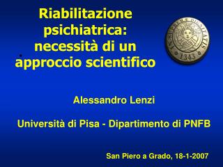 Riabilitazione psichiatrica: necessità di un approccio scientifico