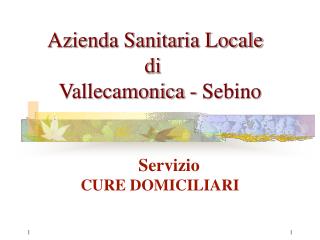 Azienda Sanitaria Locale di Vallecamonica - Sebino