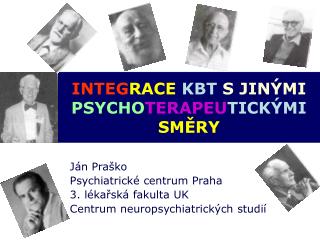 INTEG RACE KBT S JINÝMI PSYCHO TERAPEU TICKÝMI SMĚRY