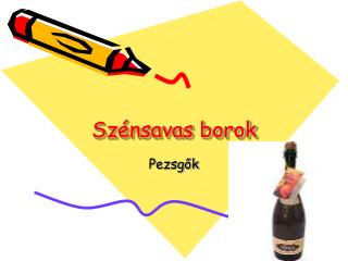 Szénsavas borok