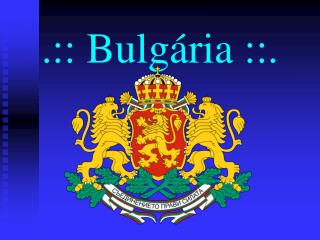 .:: Bulgária ::.