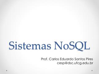 Sistemas NoSQL