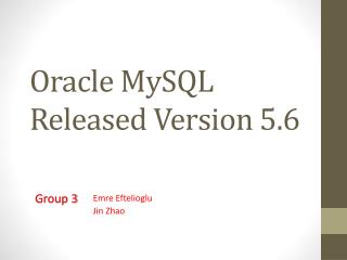 Oracle MySQL Released Version 5.6