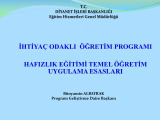 T.C. DİYANET İŞLERİ BAŞKANLIĞI Eğitim Hizmetleri Genel Müdürlüğü