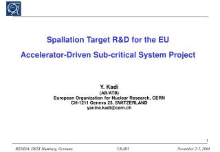 Spallation Target R&amp;D for the EU Accelerator-Driven Sub-critical System Project