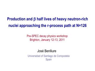 Production and b half lives of heavy neutron-rich nuclei approaching the r-process path at N=126
