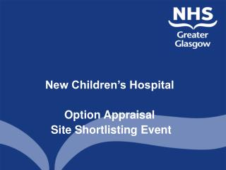 New Children’s Hospital Option Appraisal Site Shortlisting Event