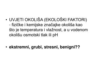 Tri osnovna tipa odgovora na okolišne uvjete