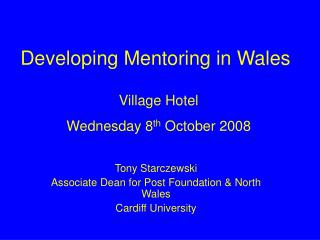 Developing Mentoring in Wales