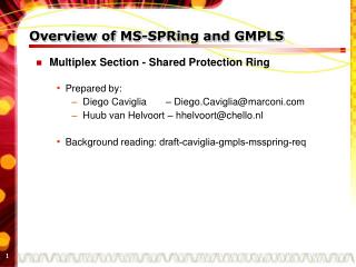 Overview of MS-SPRing and GMPLS
