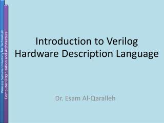 Introduction to Verilog Hardware Description Language