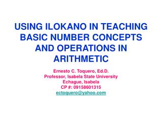 USING ILOKANO IN TEACHING BASIC NUMBER CONCEPTS AND OPERATIONS IN ARITHMETIC