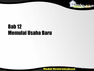 Bab 12 Memulai Usaha Baru