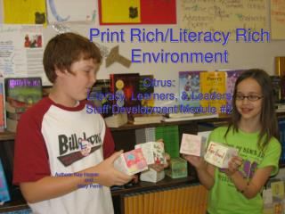 Print Rich/Literacy Rich Environment