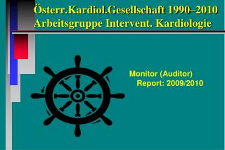 Österr.Kardiol.Gesellschaft 1990–2010 	Arbeitsgruppe Intervent. Kardiologie