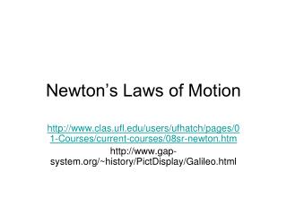 Newton’s Laws of Motion