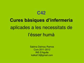 C42 Cures bàsiques d’infermeria aplicades a les necessitats de l’ésser humà