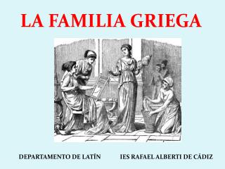 LA FAMILIA GRIEGA