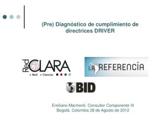 (Pre) Diagnóstico de cumplimiento de directrices DRIVER