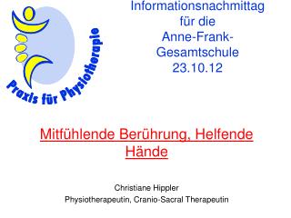 Informationsnachmittag für die Anne-Frank-Gesamtschule 23.10.12