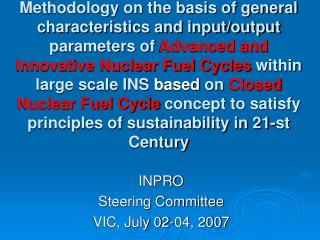 INPRO Steering Committee VIC, July 02-04, 2007