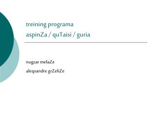 treining programa aspinZa / quTaisi / guria