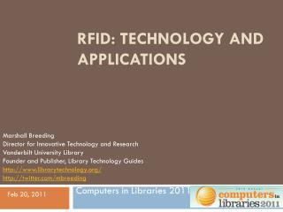 RFID: Technology and Applications