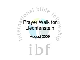 Prayer Walk for Liechtenstein