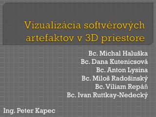 Vizualizácia softvérových artefaktov v 3D priestore