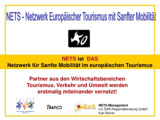 NETS - Netzwerk Europäischer Tourismus mit Sanfter Mobilität