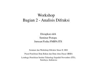 Workshop Bagian 2 - Analisis Difraksi