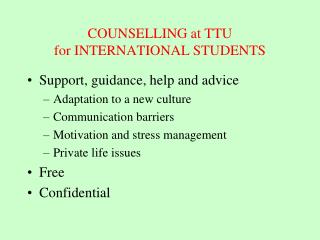 COUNSELLING at TTU for INTERNATIONAL STUDENTS