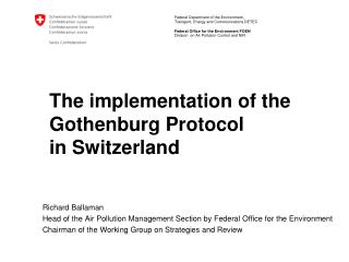 The implementation of the Gothenburg Protocol in Switzerland