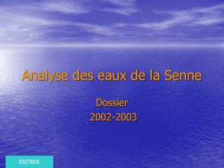 Analyse des eaux de la Senne