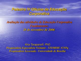 Palestra IV Oficina de Educação Corporativa